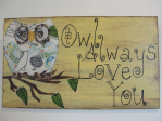Owl Always Love You!